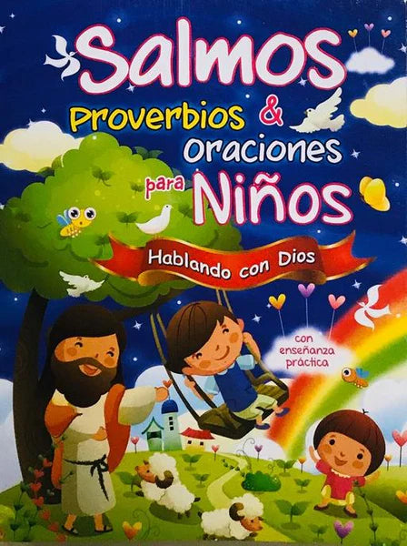 Salmos, Proverbios y Oraciones para Niños