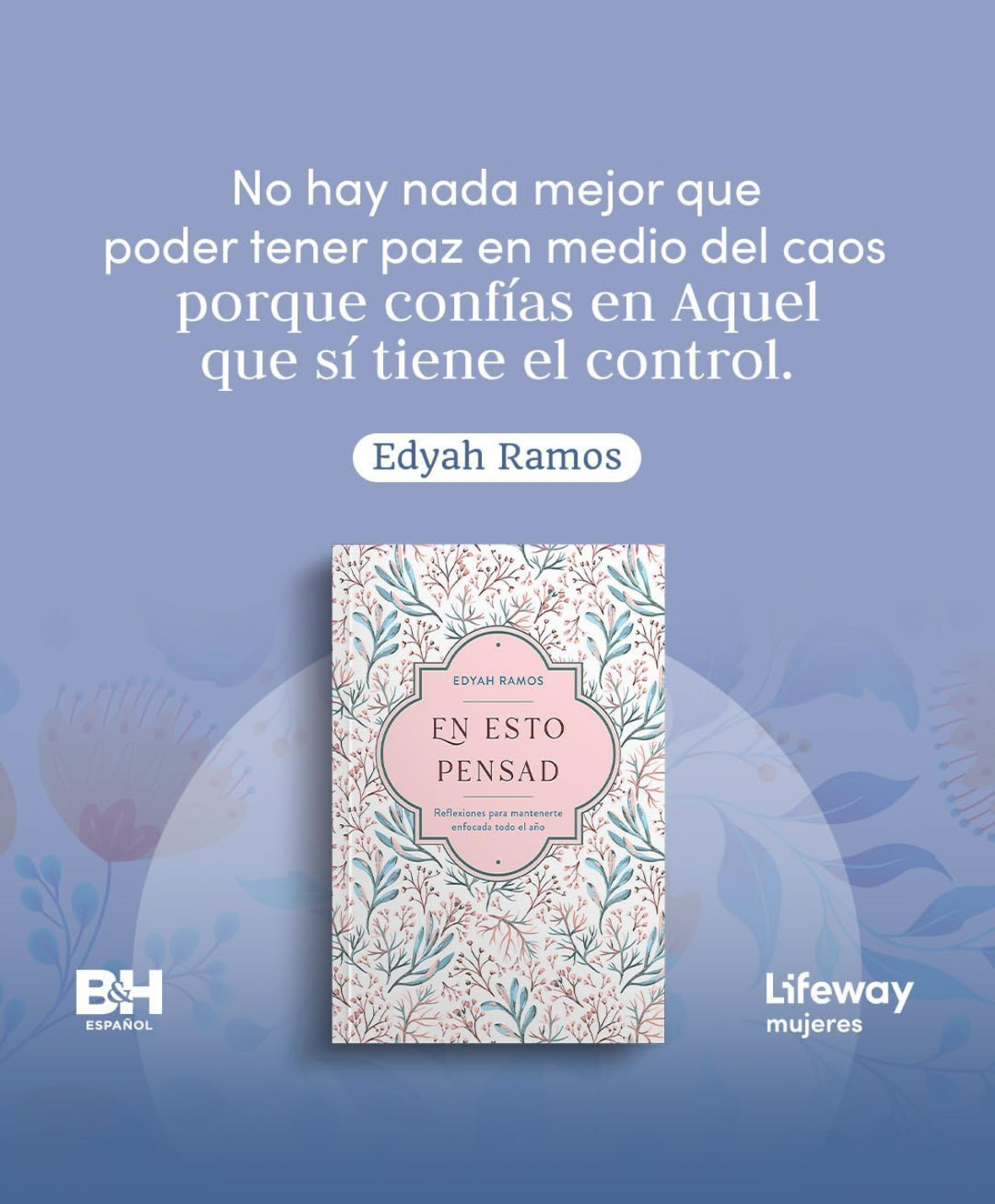 En esto pensad - Edyah Ramos