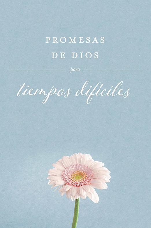 Promesas de Dios para tiempos dificiles